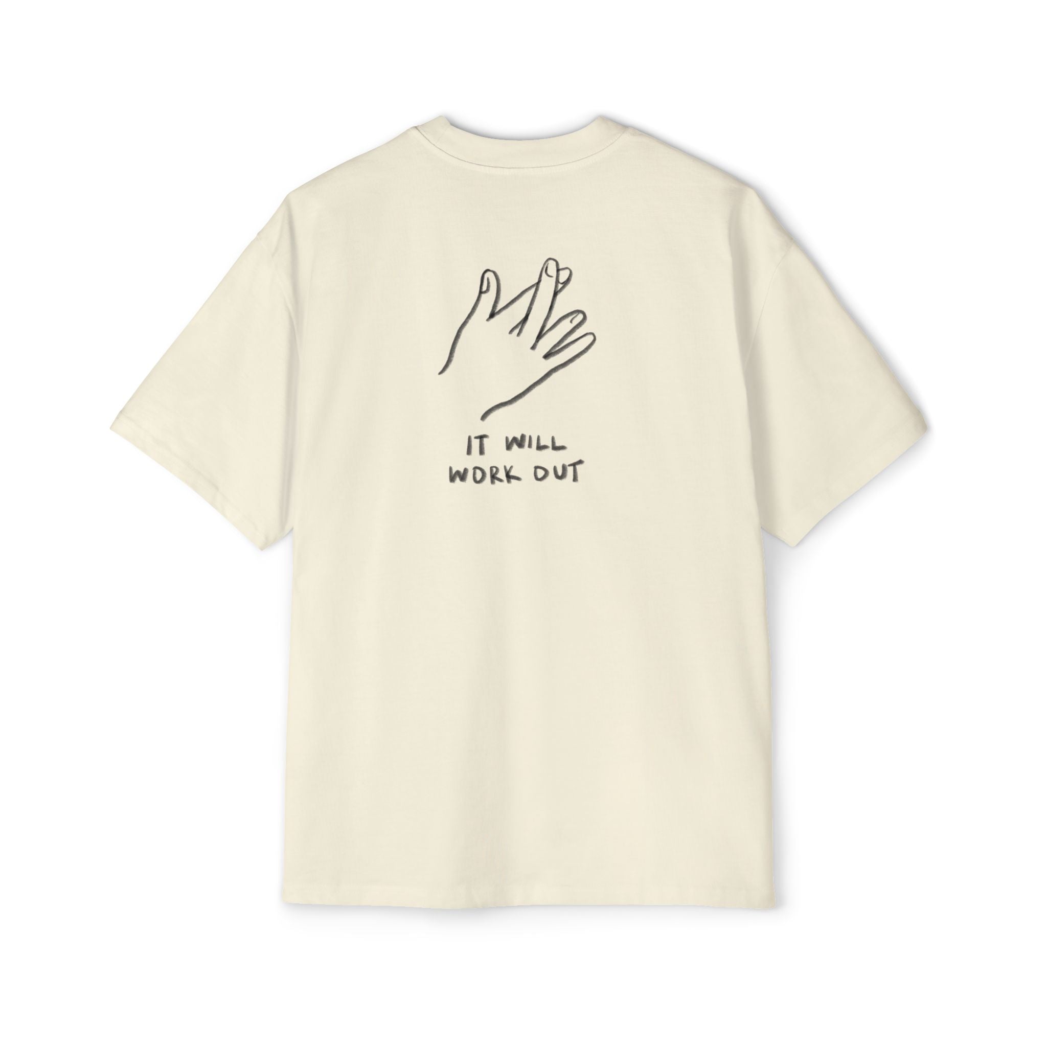 It Will Work Out Shirt