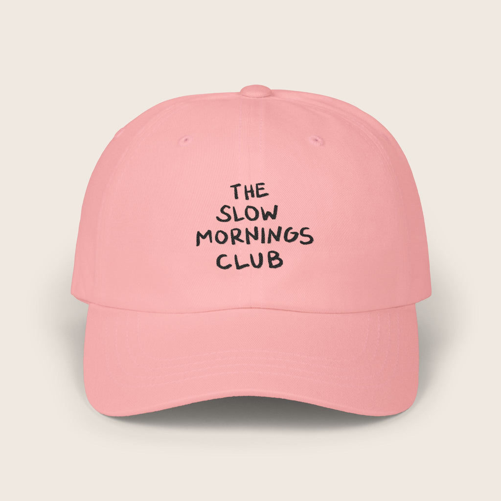The Slow Mornings Club Cap
