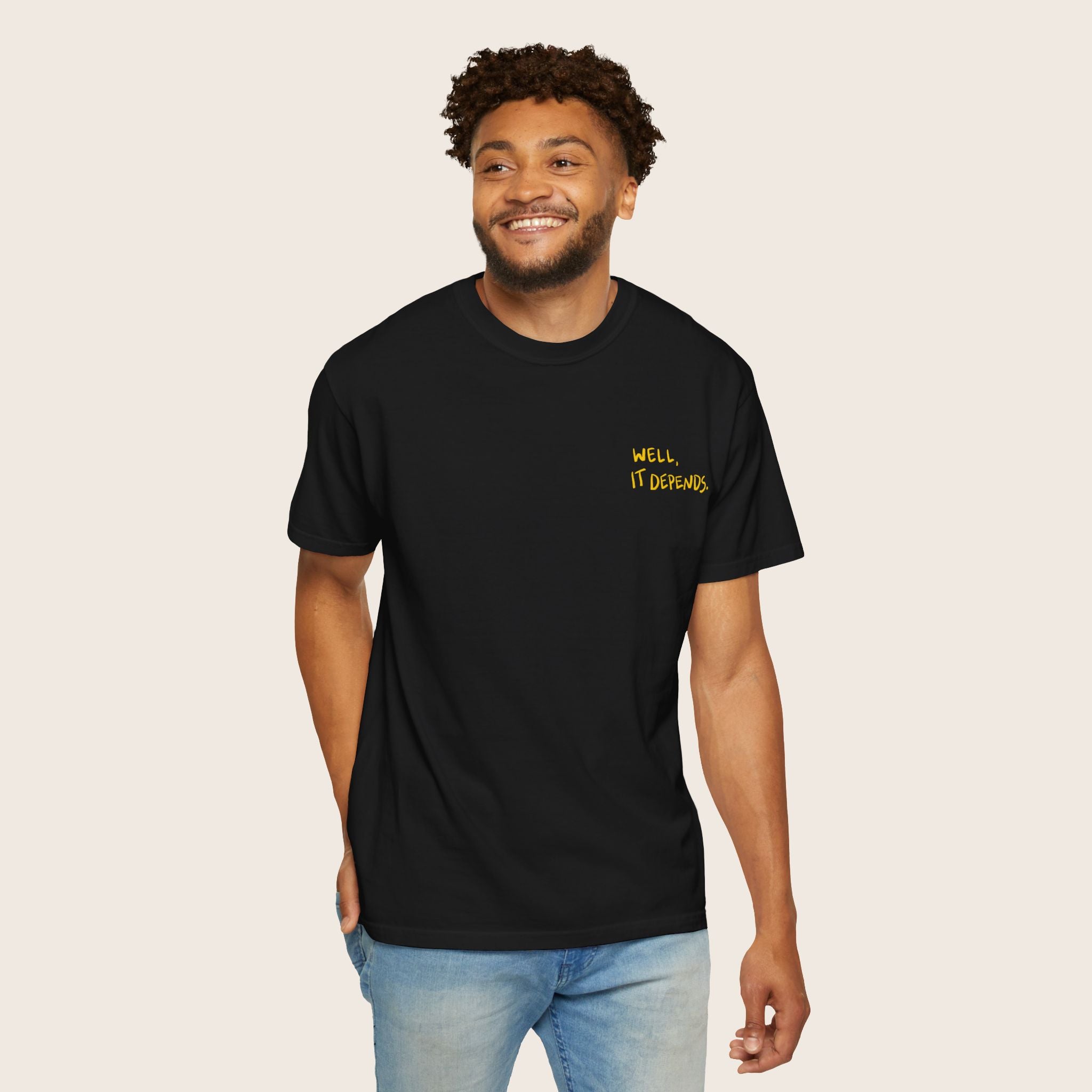 It Depends Shirt