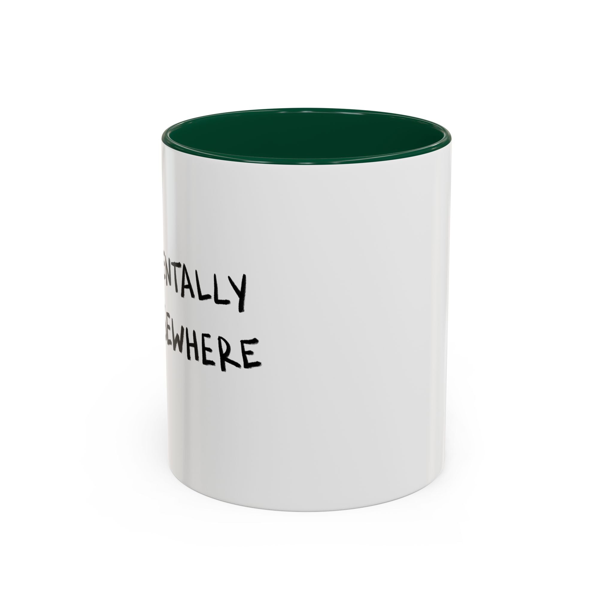 Mentally Elsewhere Mug