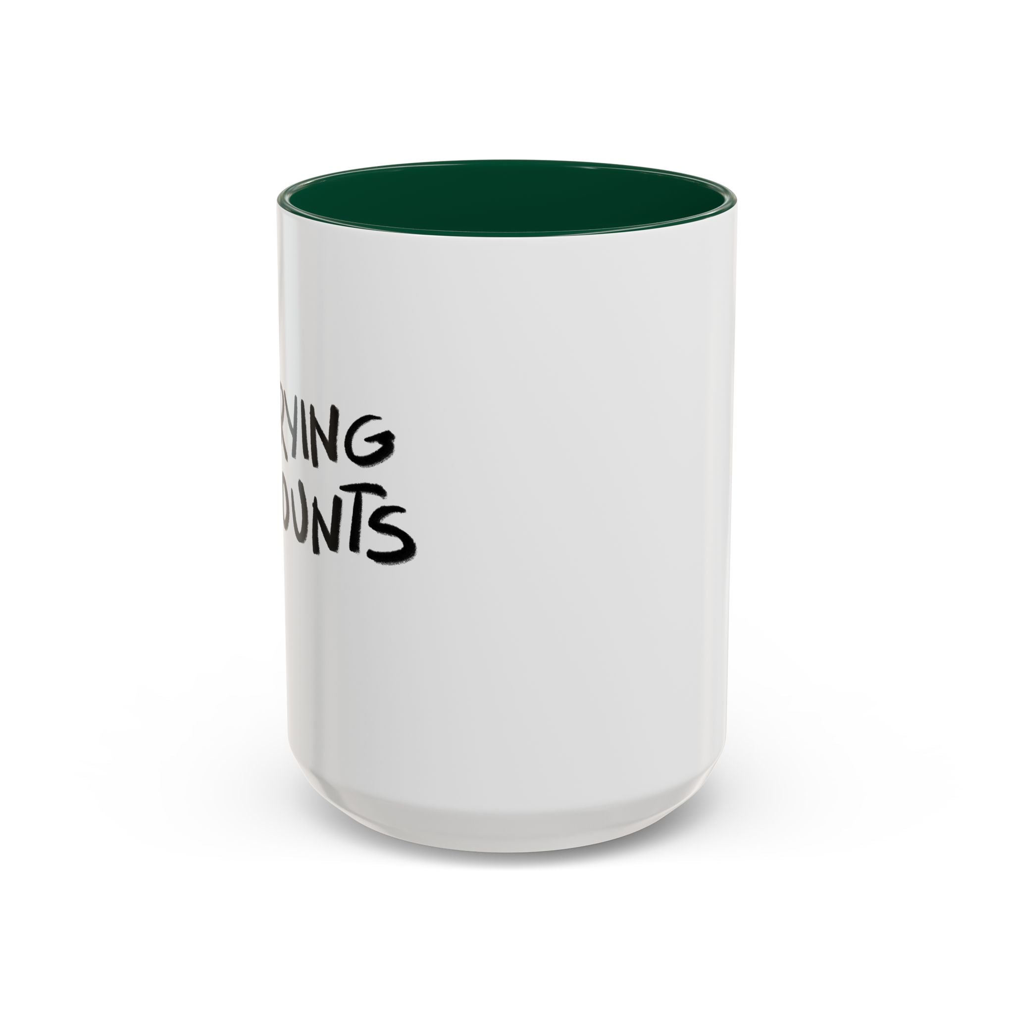 Trying Counts Mug