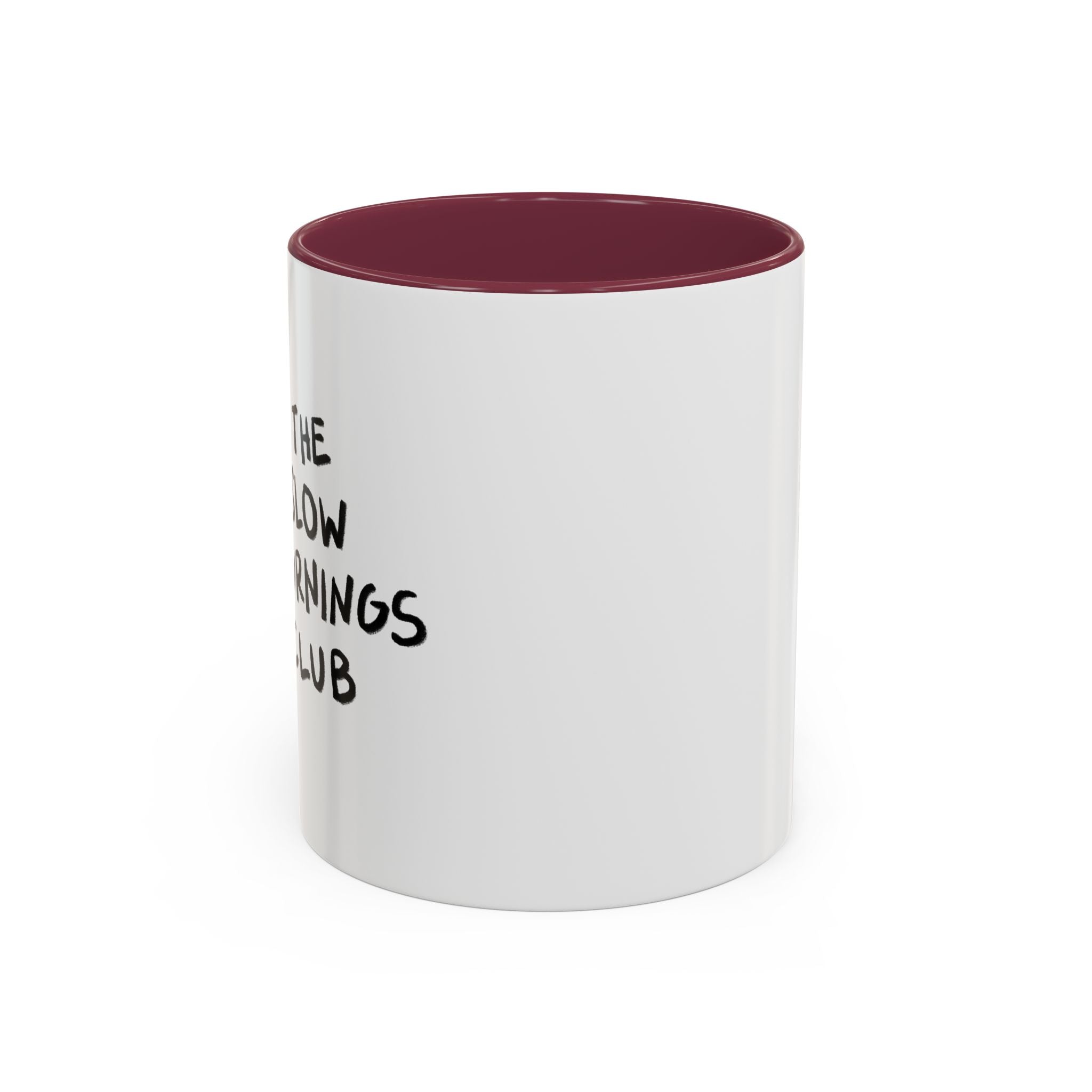 The Slow Mornings Club Mug