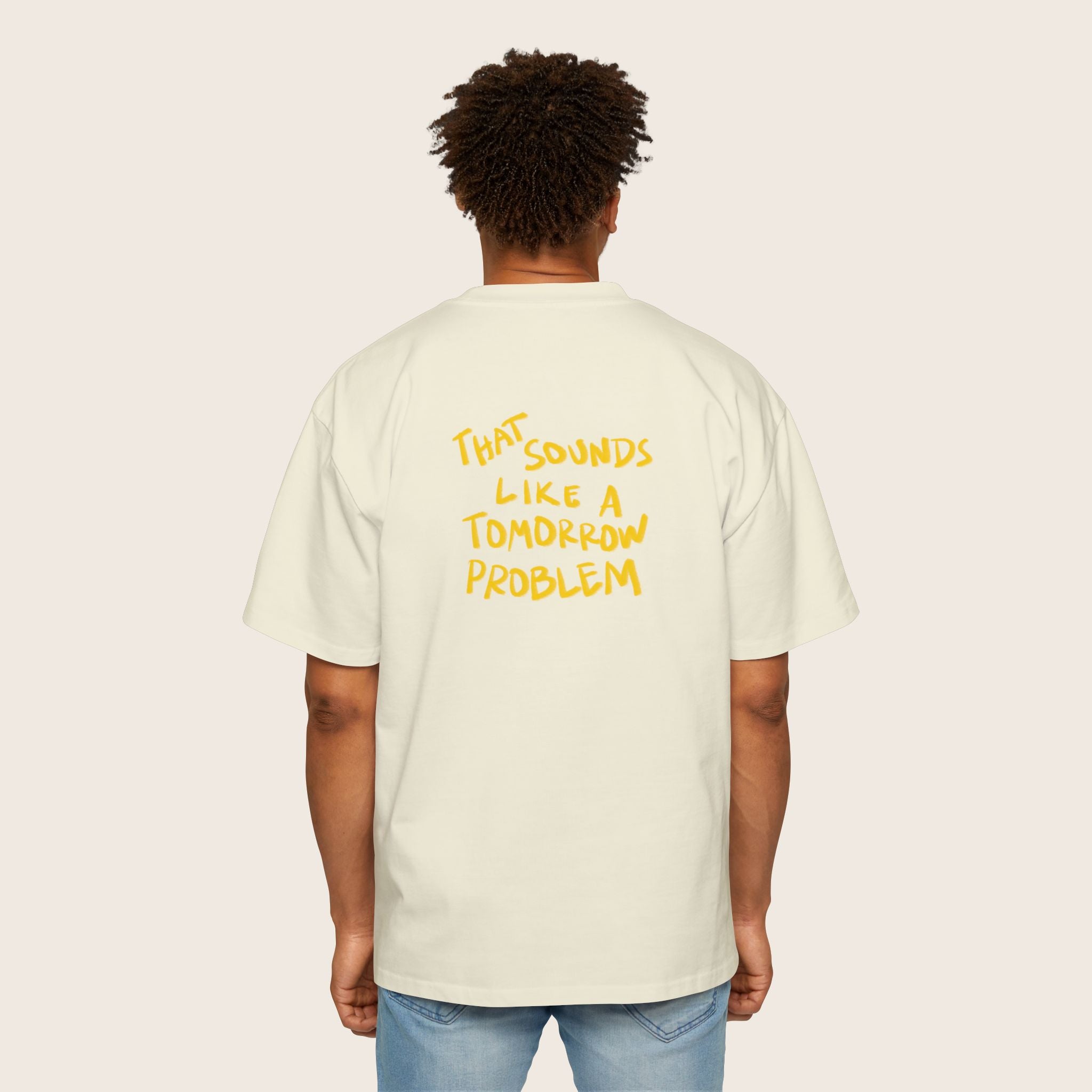 tomorrow's problem Shirt
