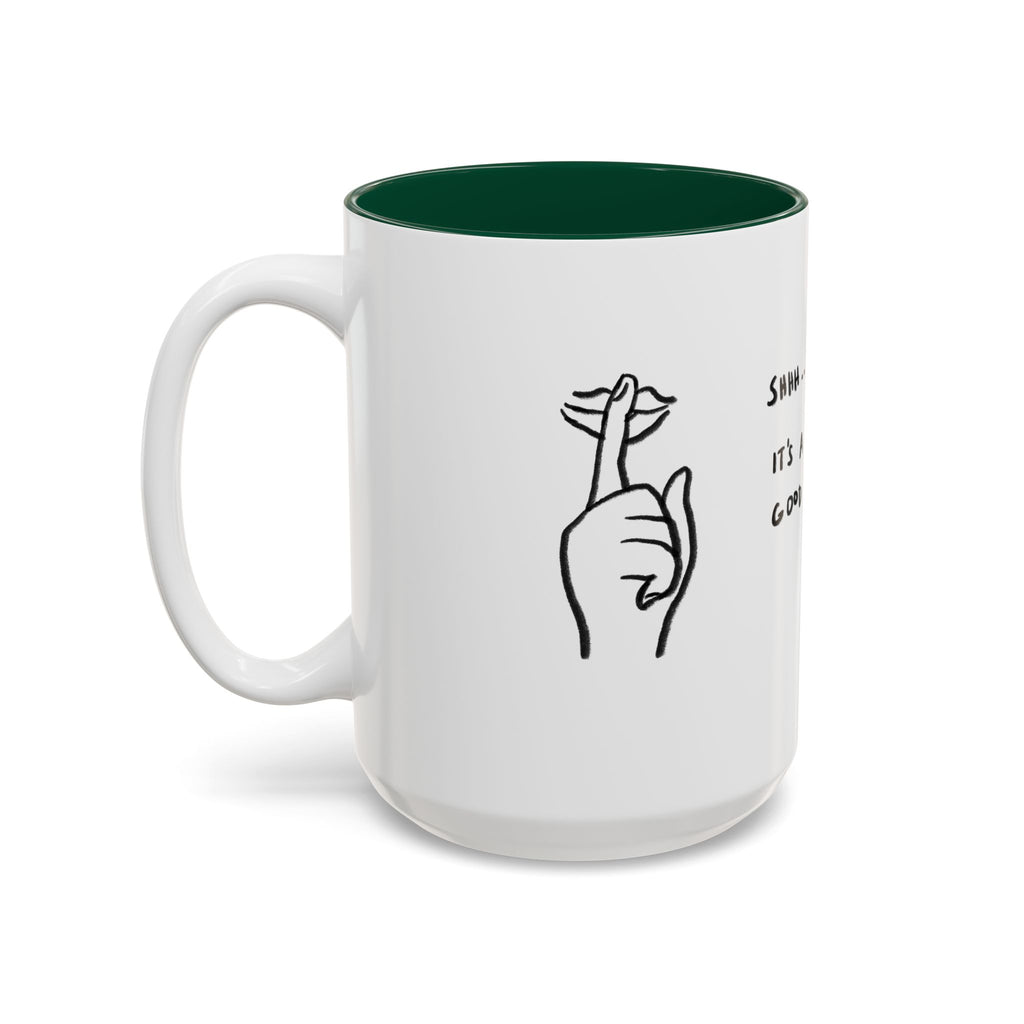 It's A Good Day Mug
