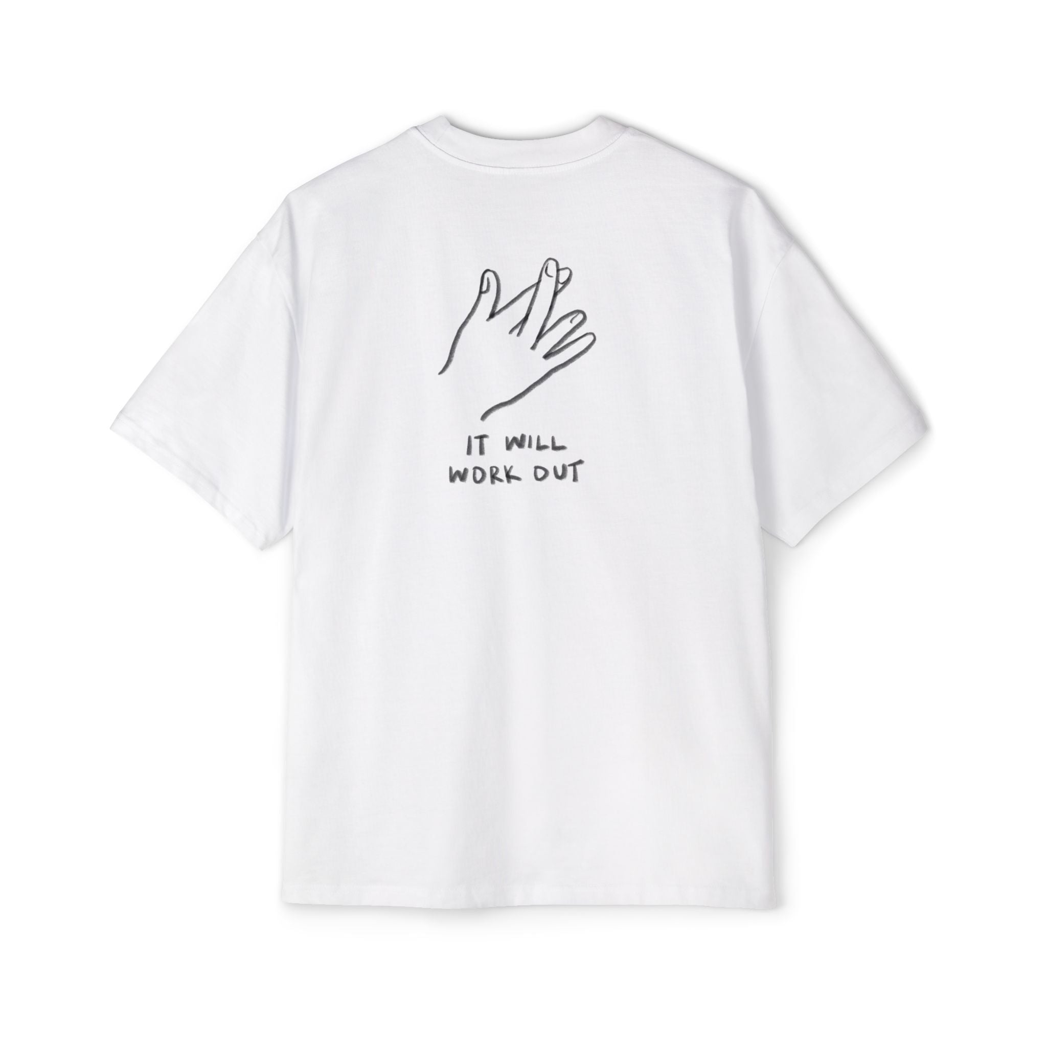 It Will Work Out Shirt