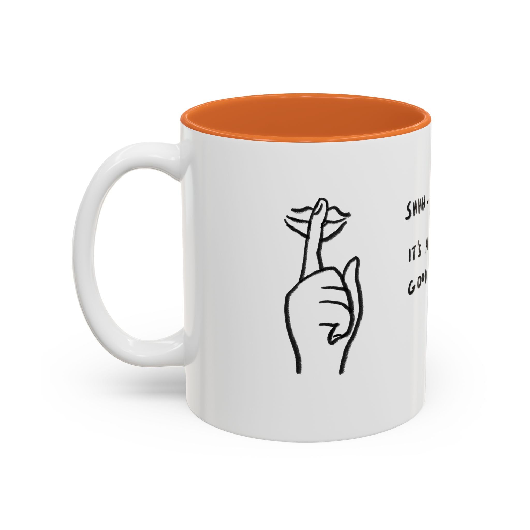 It's A Good Day Mug