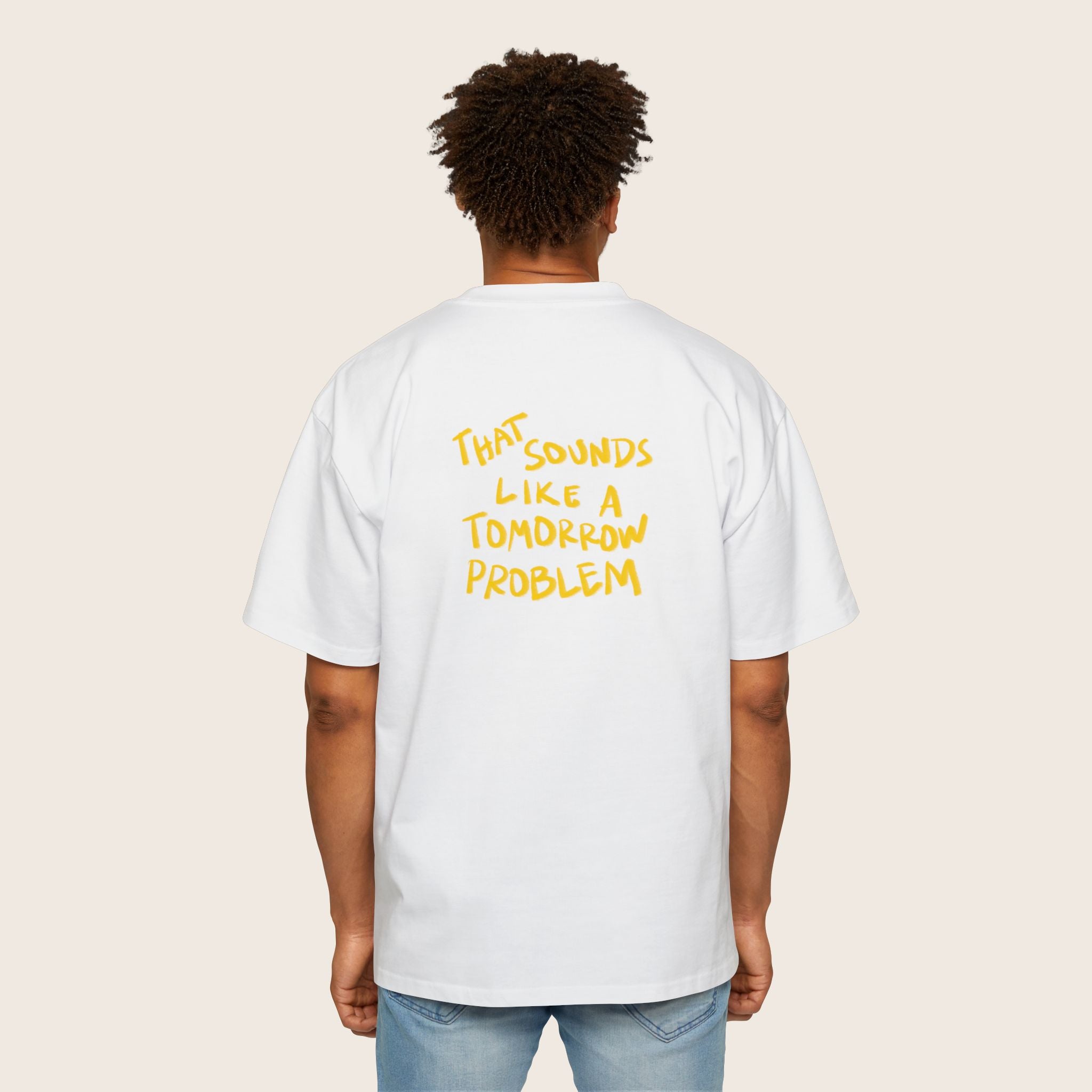 tomorrow's problem Shirt